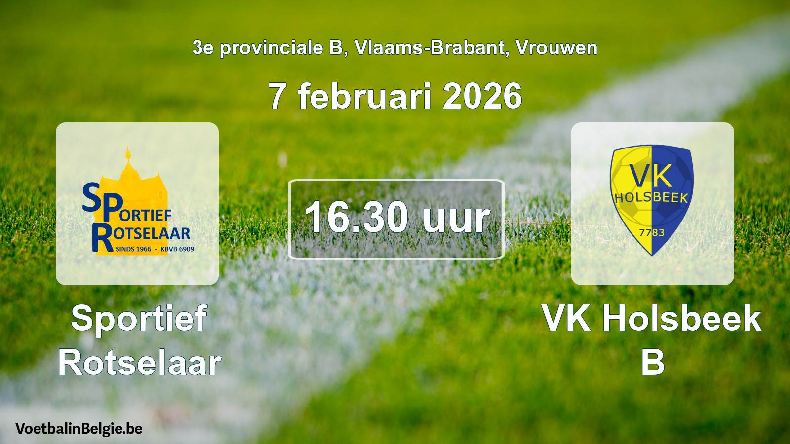 Scheduled match women football: Sportief Rotselaar - VK Holsbeek B (7 February 2026)