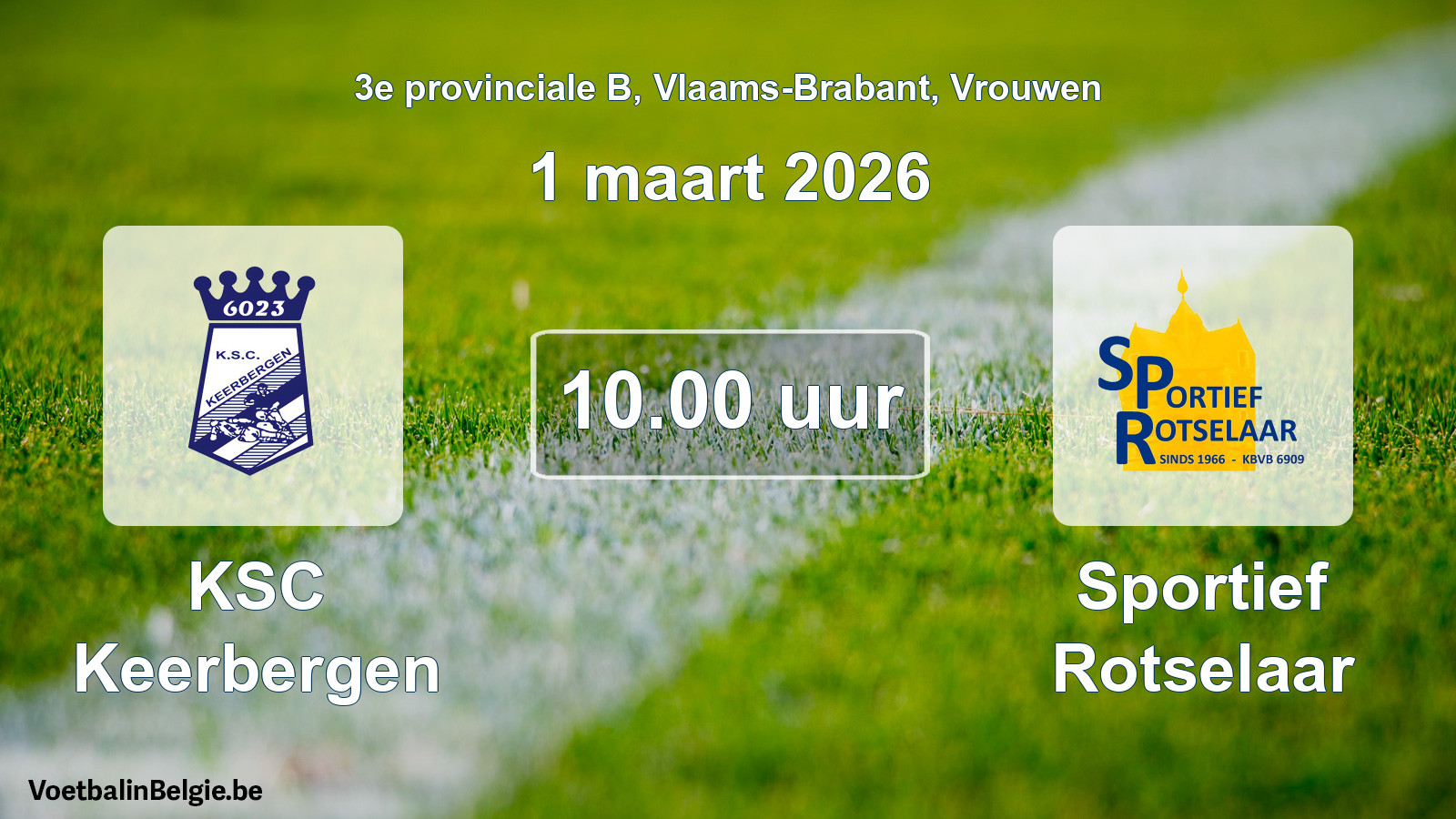 Geplande wedstrijd vrouwenvoetbal: KSC Keerbergen - Sportief Rotselaar (1 maart 2026)
