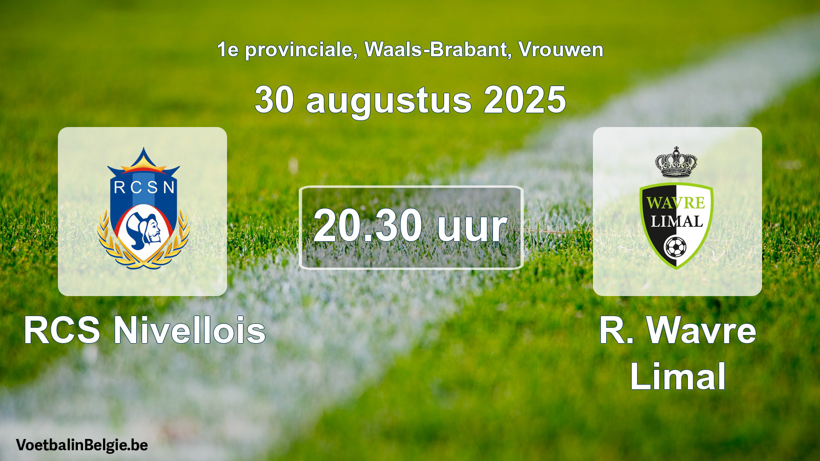 Scheduled match women football: RCS Nivellois - R. Wavre Limal (30 August 2025)