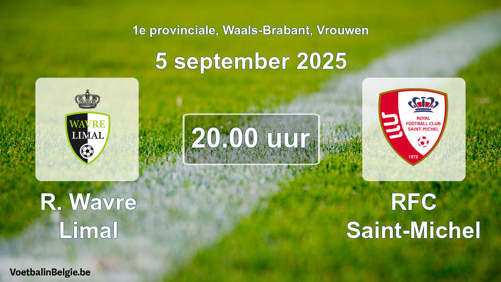 Match prévu football femmes: R. Wavre Limal - RFC Saint-Michel (5 septembre 2025)