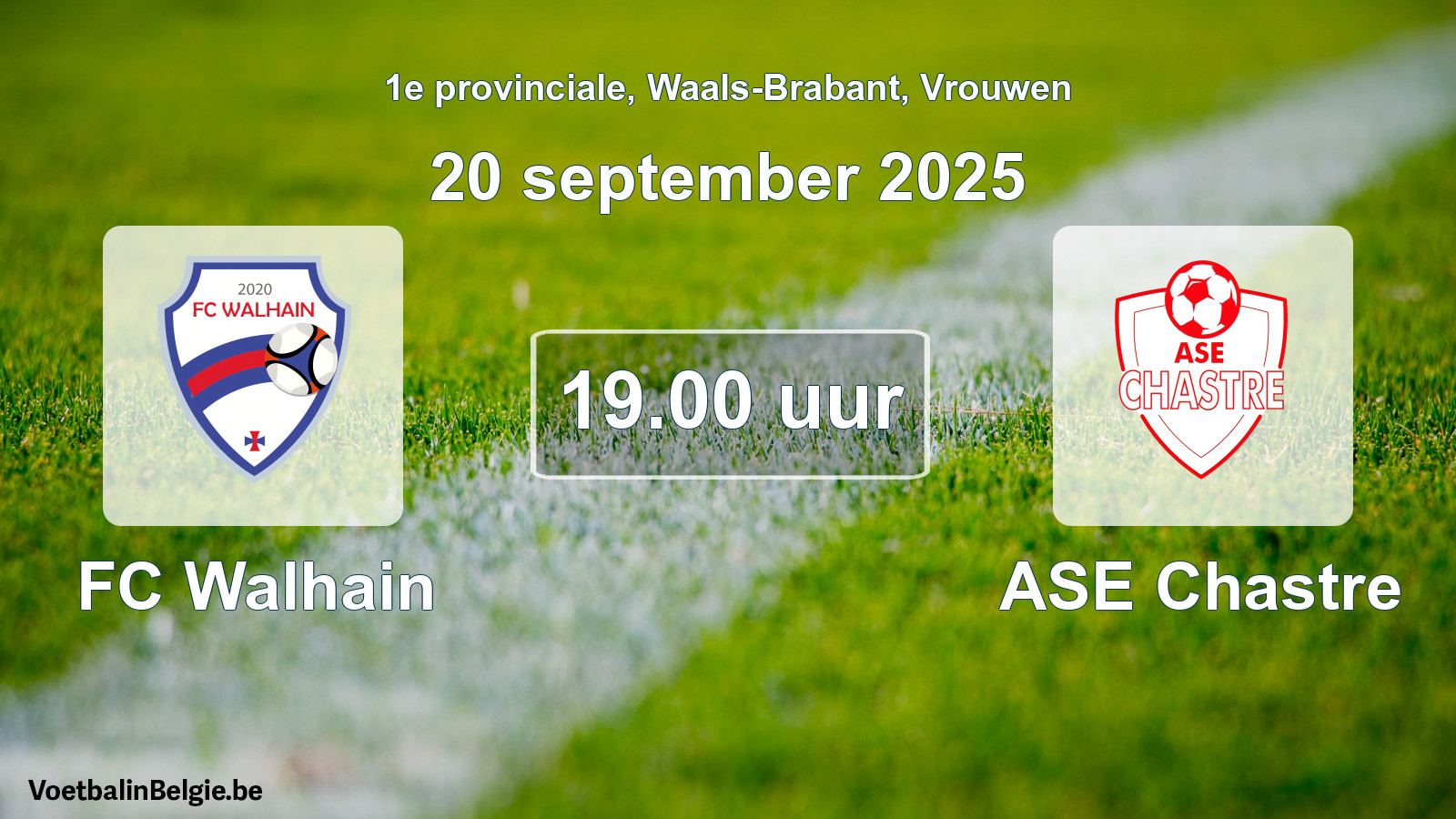 Scheduled match women football: FC Walhain - ASE Chastre (20 September 2025)