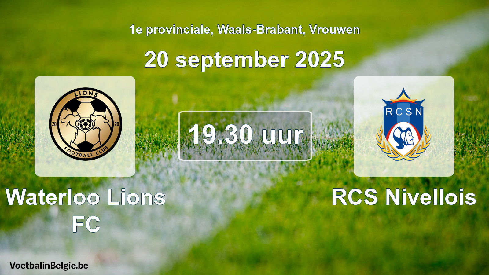 Scheduled match women football: Waterloo Lions FC - RCS Nivellois (20 September 2025)