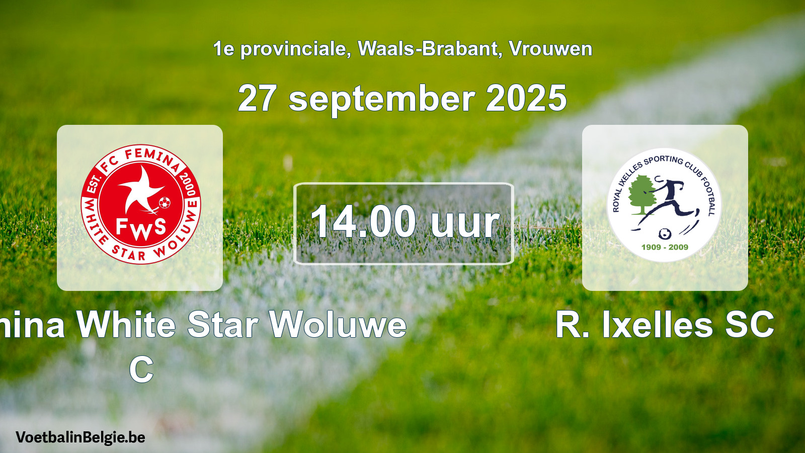 Geplande wedstrijd vrouwenvoetbal: FC Fémina White Star Woluwe C - R. Ixelles SC (27 september 2025)