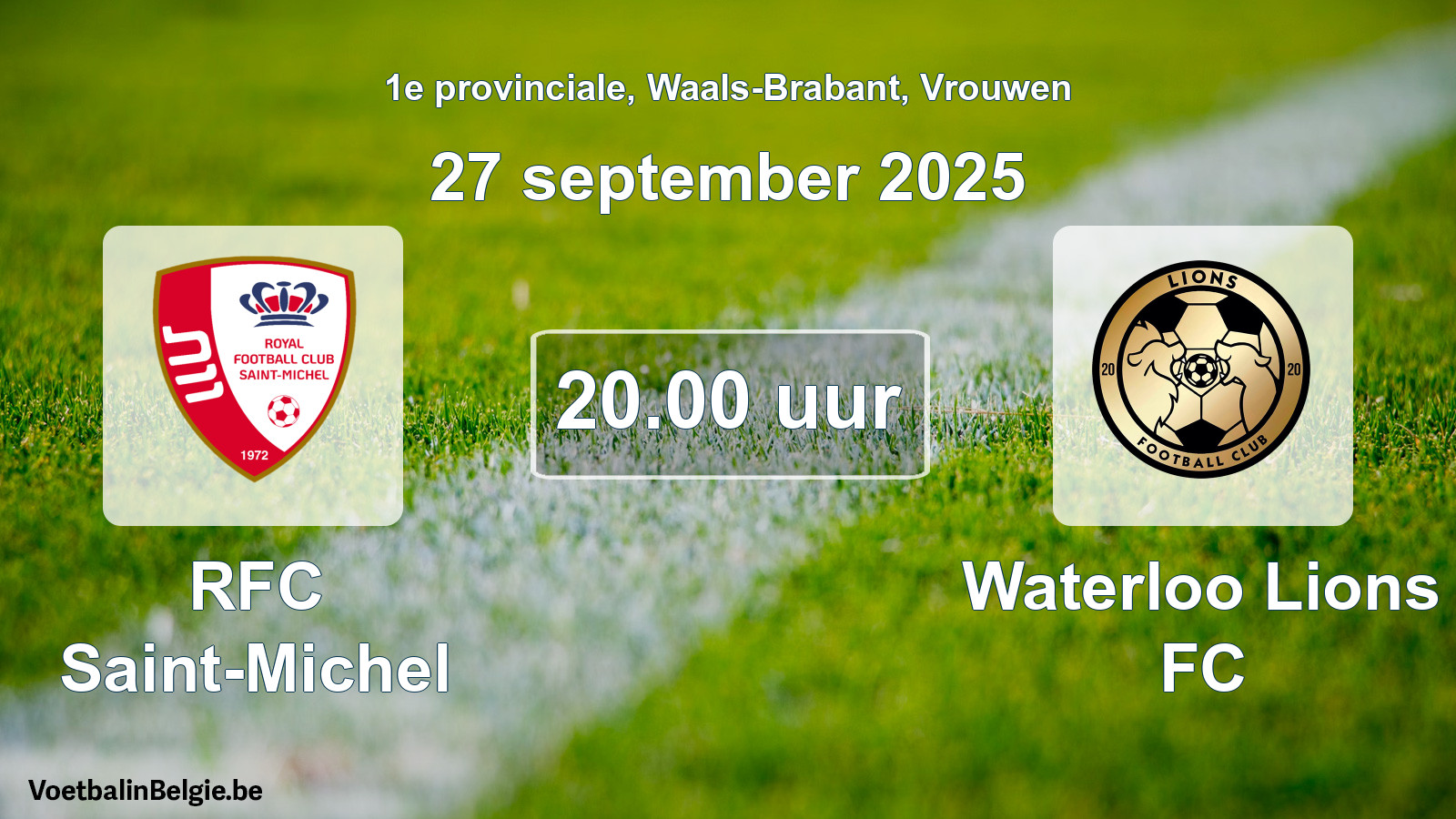 Scheduled match women football: RFC Saint-Michel - Waterloo Lions FC (27 September 2025)