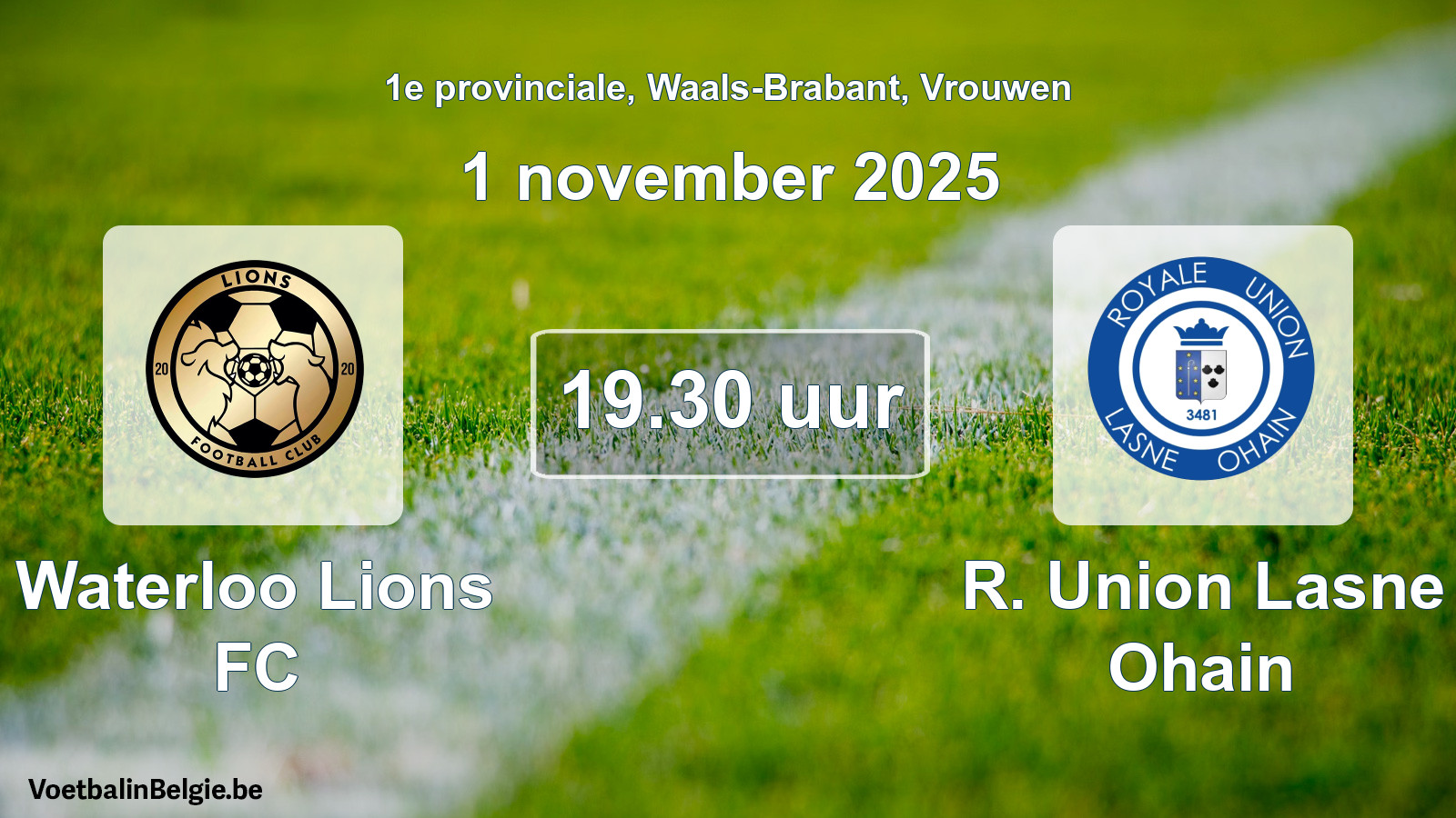 Geplande wedstrijd vrouwenvoetbal: Waterloo Lions FC - R. Union Lasne Ohain (1 november 2025)