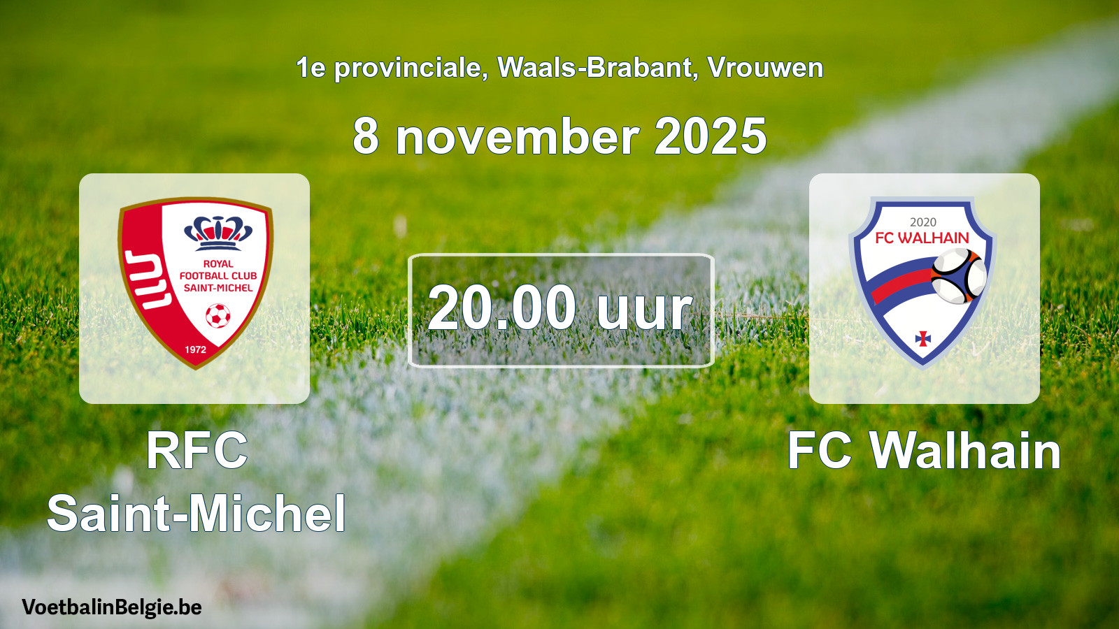 Scheduled match women football: RFC Saint-Michel - FC Walhain (8 November 2025)