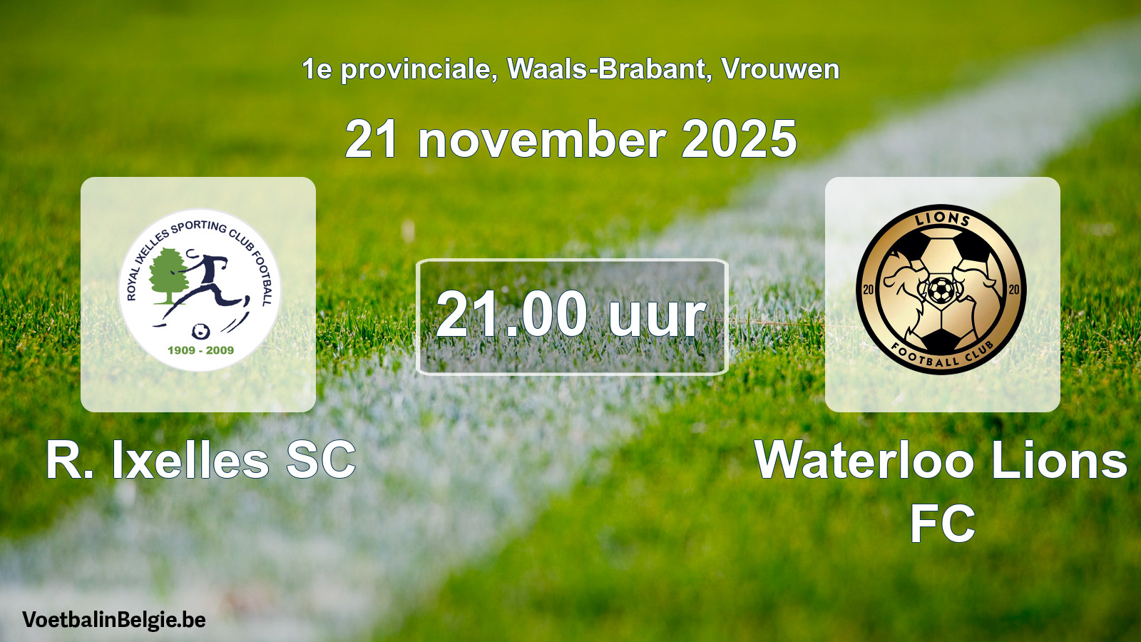 Geplande wedstrijd vrouwenvoetbal: R. Ixelles SC - Waterloo Lions FC (21 november 2025)
