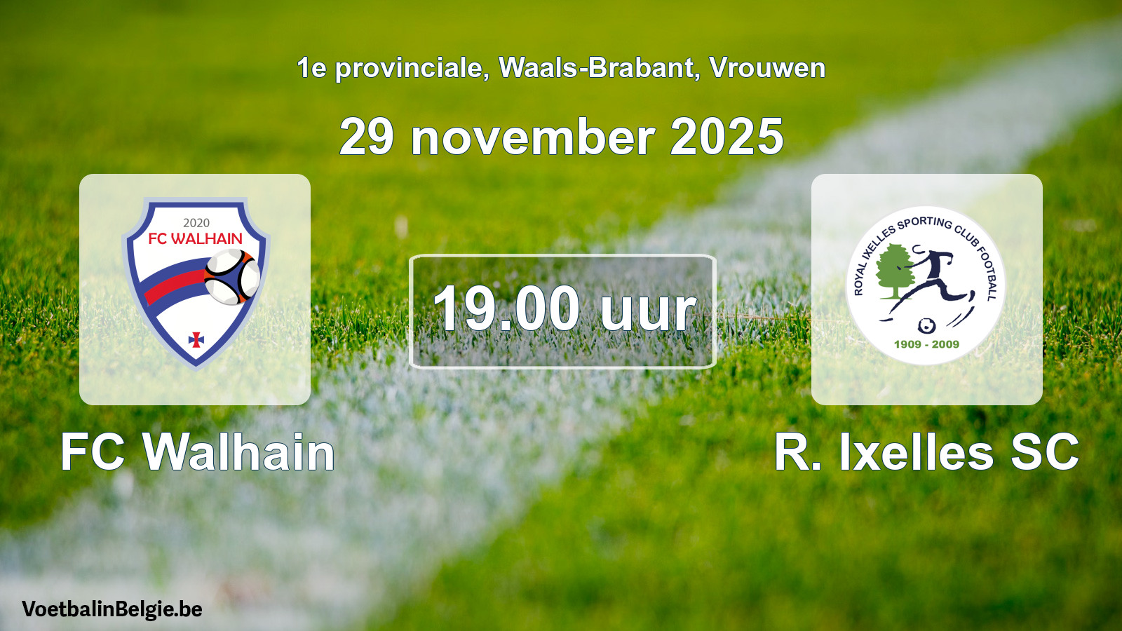 Geplande wedstrijd vrouwenvoetbal: FC Walhain - R. Ixelles SC (29 november 2025)