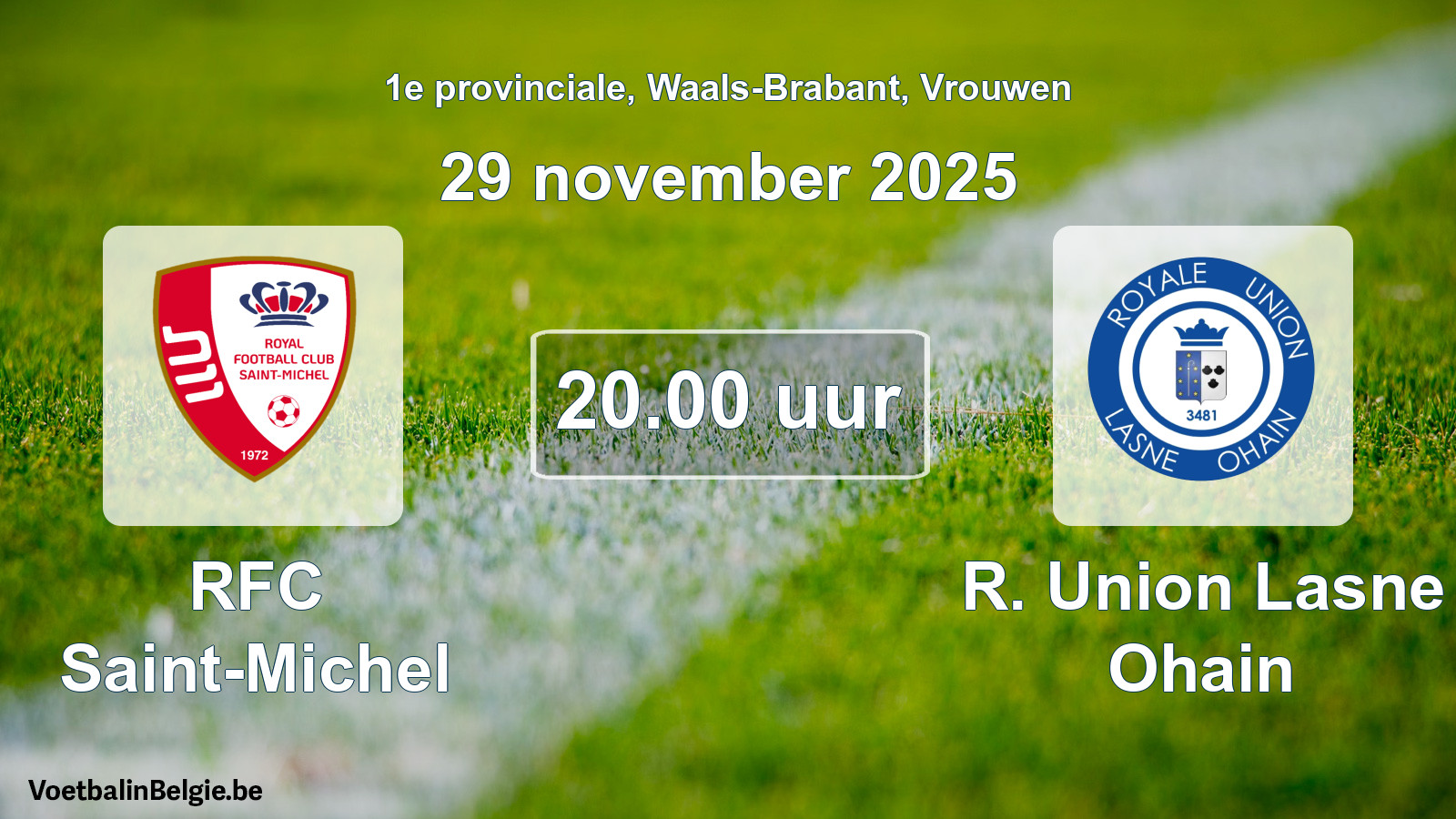 Scheduled match women football: RFC Saint-Michel - R. Union Lasne Ohain (29 November 2025)