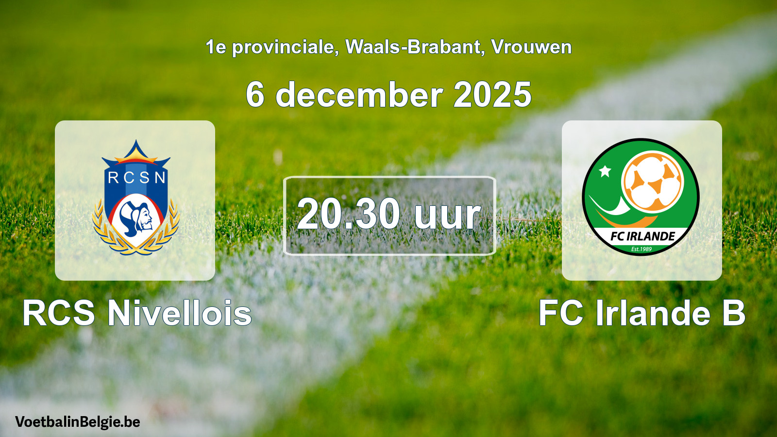Scheduled match women football: RCS Nivellois - FC Irlande B (6 December 2025)