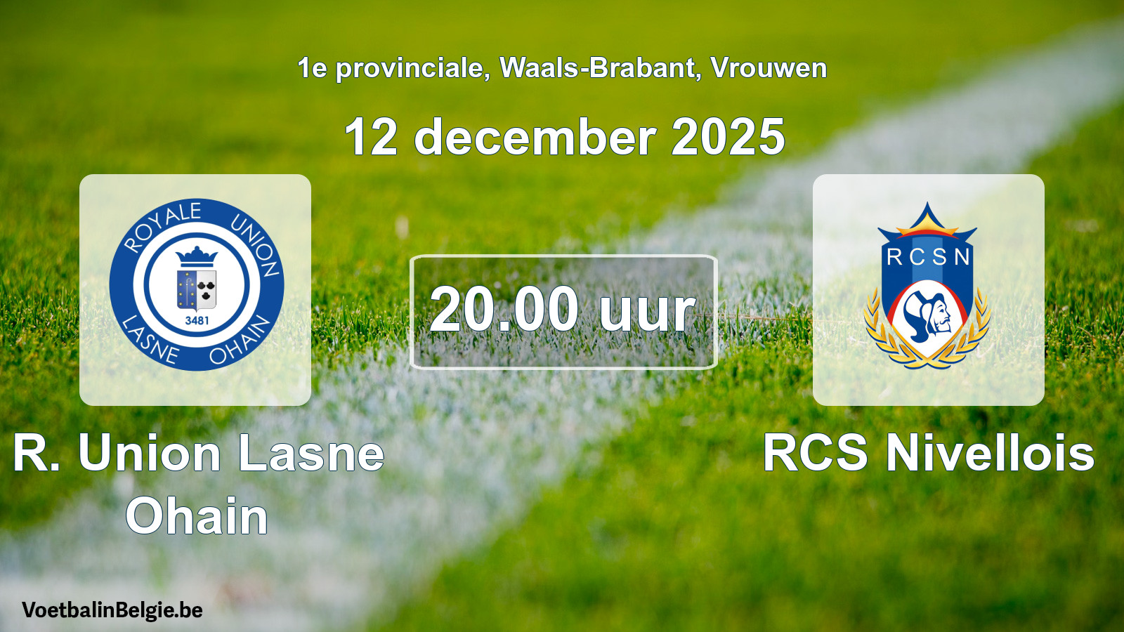 Scheduled match women football: R. Union Lasne Ohain - RCS Nivellois (12 December 2025)