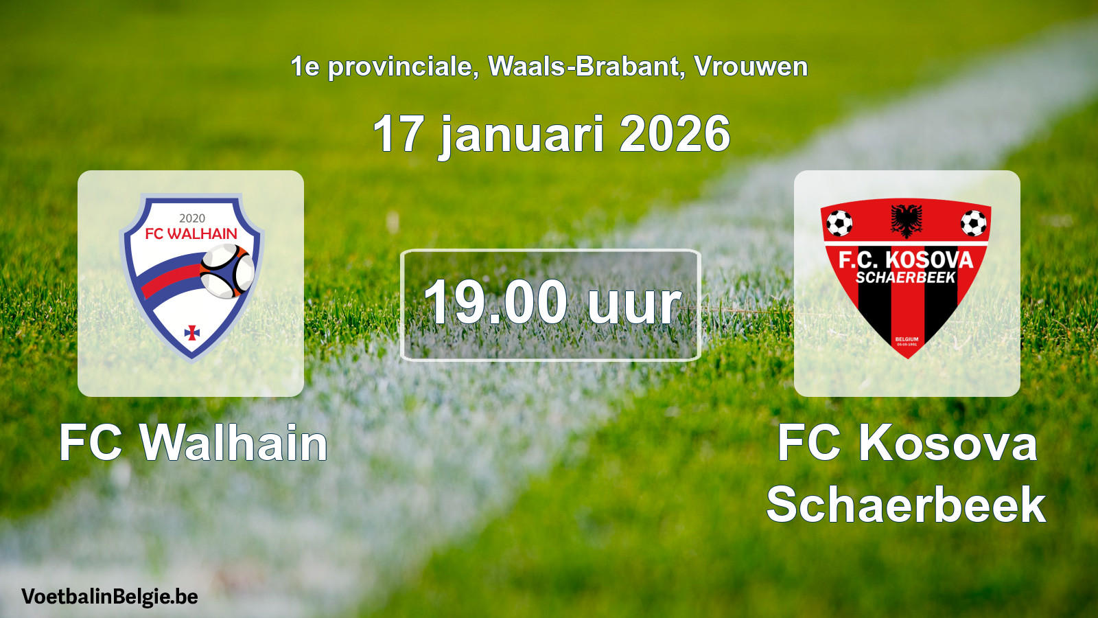 Geplande wedstrijd vrouwenvoetbal: FC Walhain - FC Kosova Schaerbeek (17 januari 2026)
