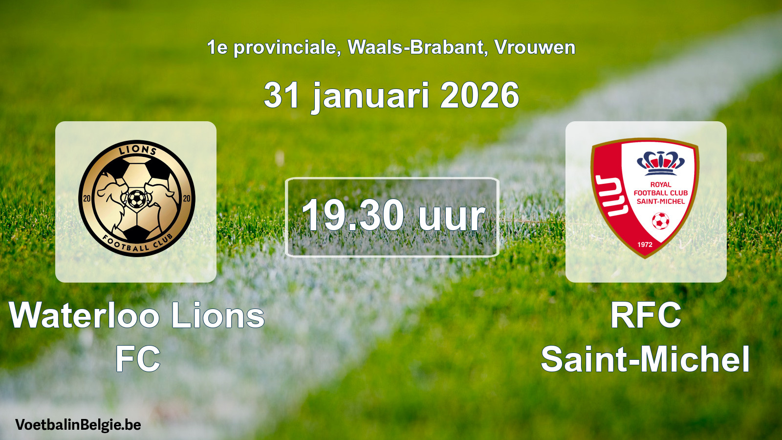 Scheduled match women football: Waterloo Lions FC - RFC Saint-Michel (31 January 2026)