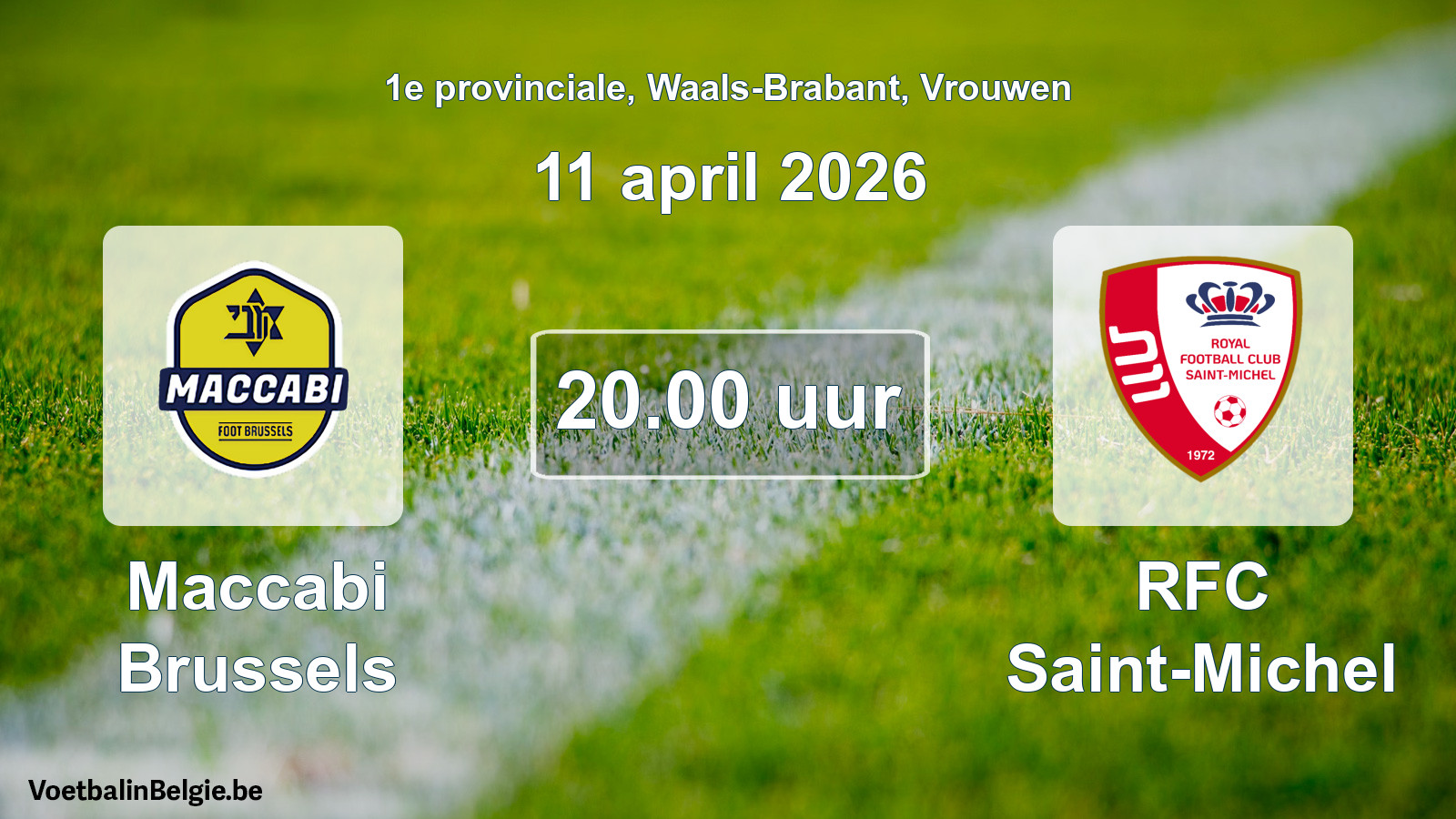 Scheduled match women football: Maccabi Brussels - RFC Saint-Michel (11 April 2026)