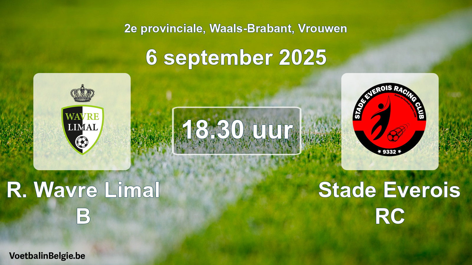 Scheduled match women football: R. Wavre Limal B - Stade Everois RC (6 September 2025)