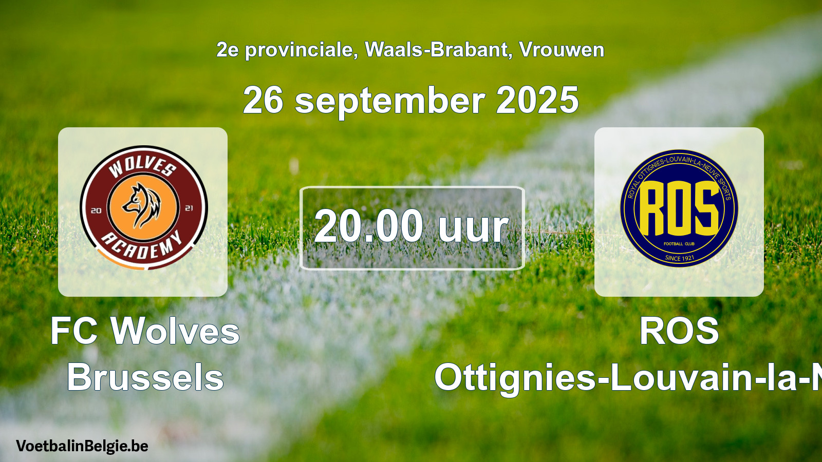 Geplande wedstrijd vrouwenvoetbal: FC Wolves Brussels - ROS Ottignies-Louvain-la-Neuve (26 september 2025)
