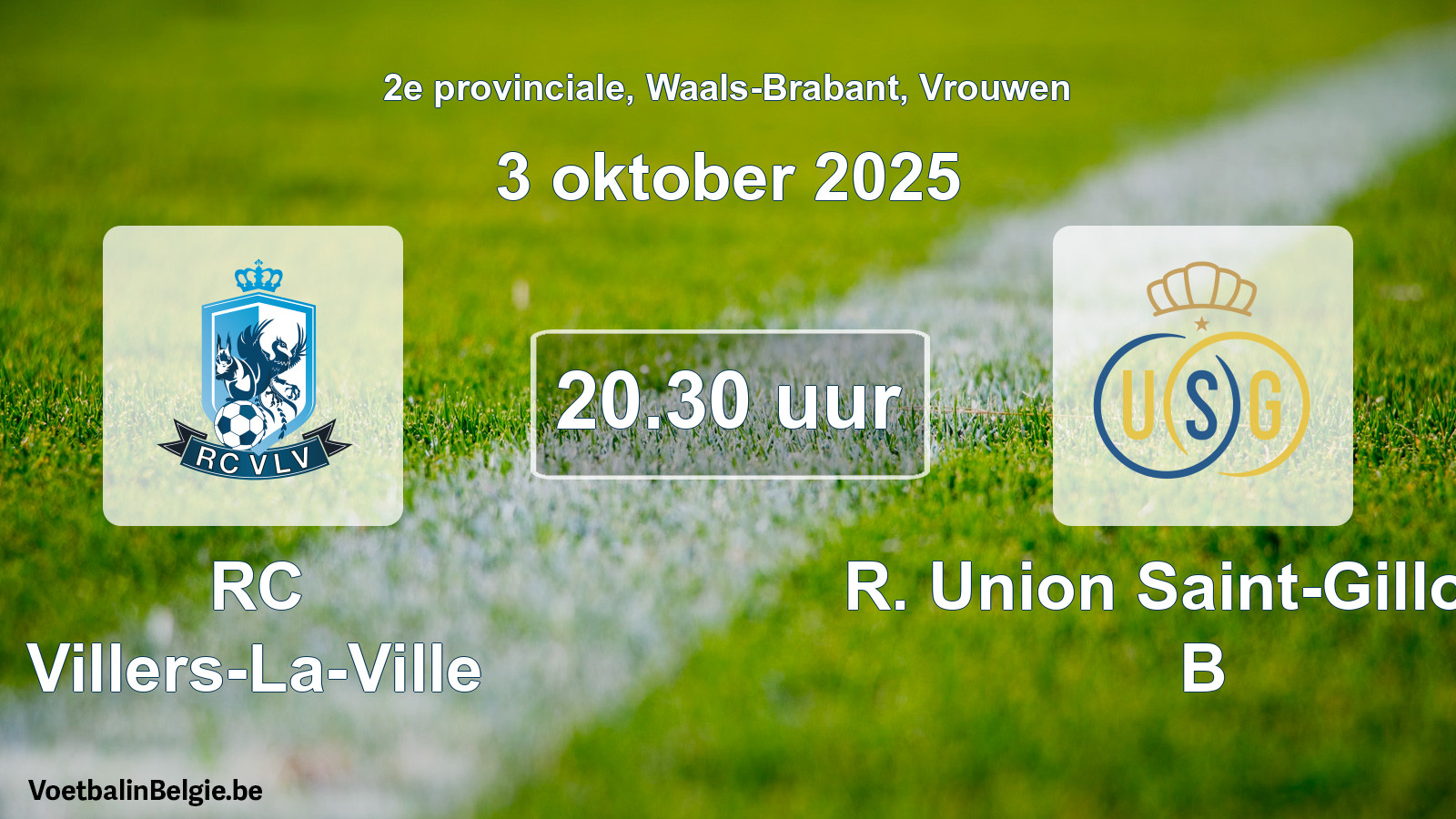 Scheduled match women football: RC Villers-La-Ville - R. Union Saint-Gilloise B (3 October 2025)