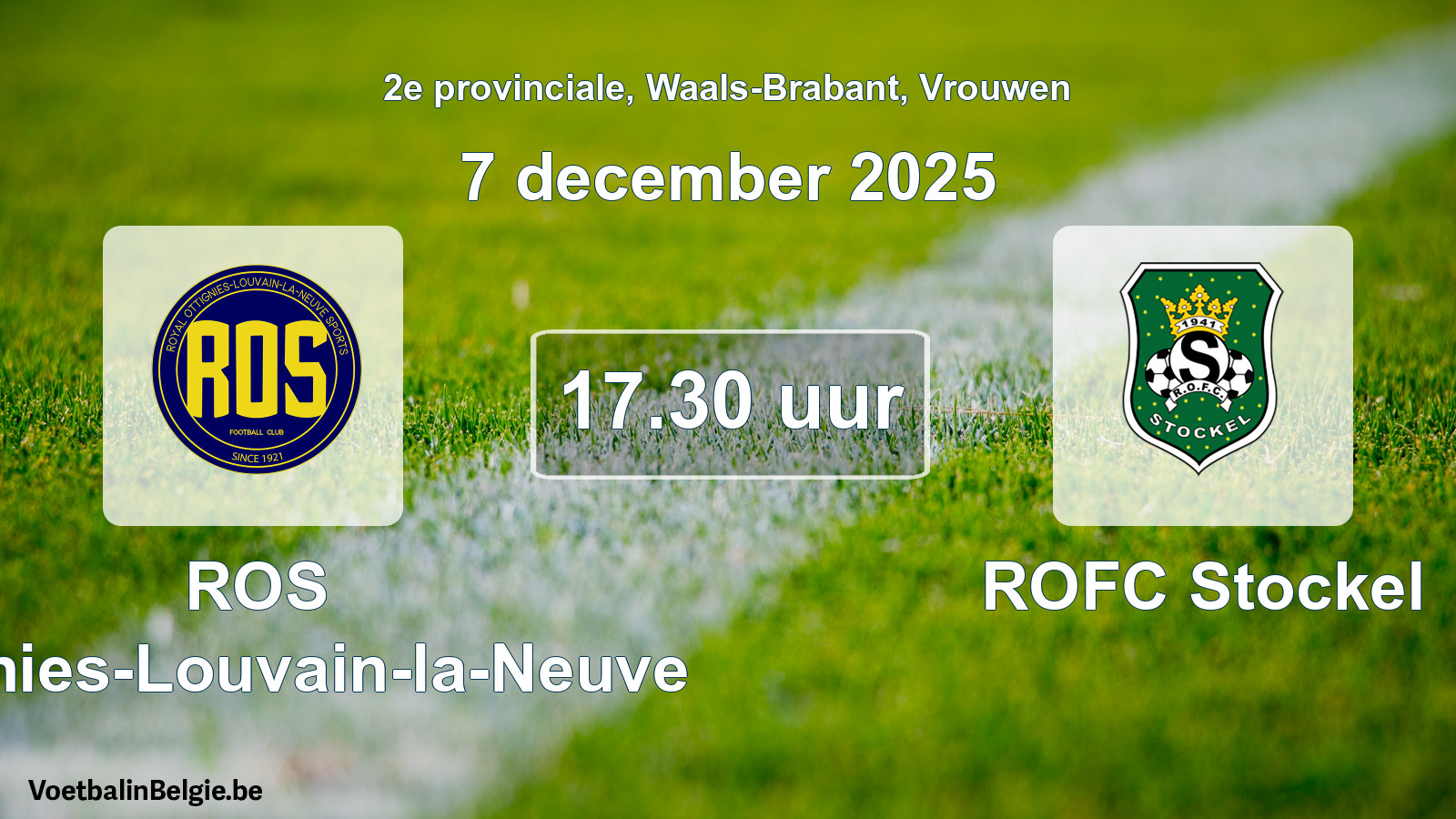 Scheduled match women football: ROS Ottignies-Louvain-la-Neuve - ROFC Stockel (7 December 2025)