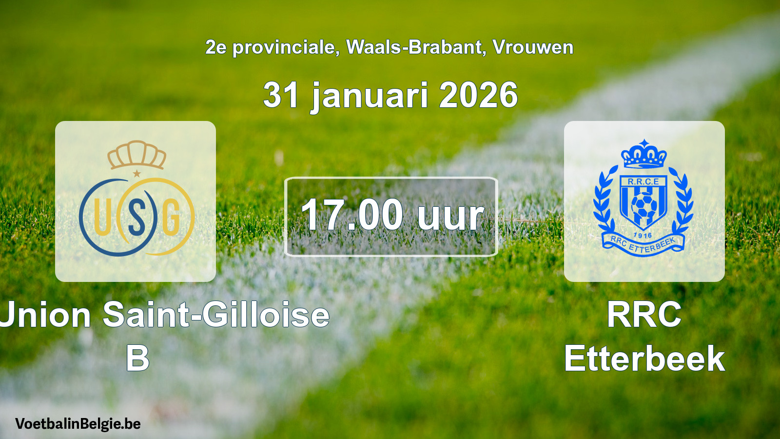 Scheduled match women football: R. Union Saint-Gilloise B - RRC Etterbeek (31 January 2026)