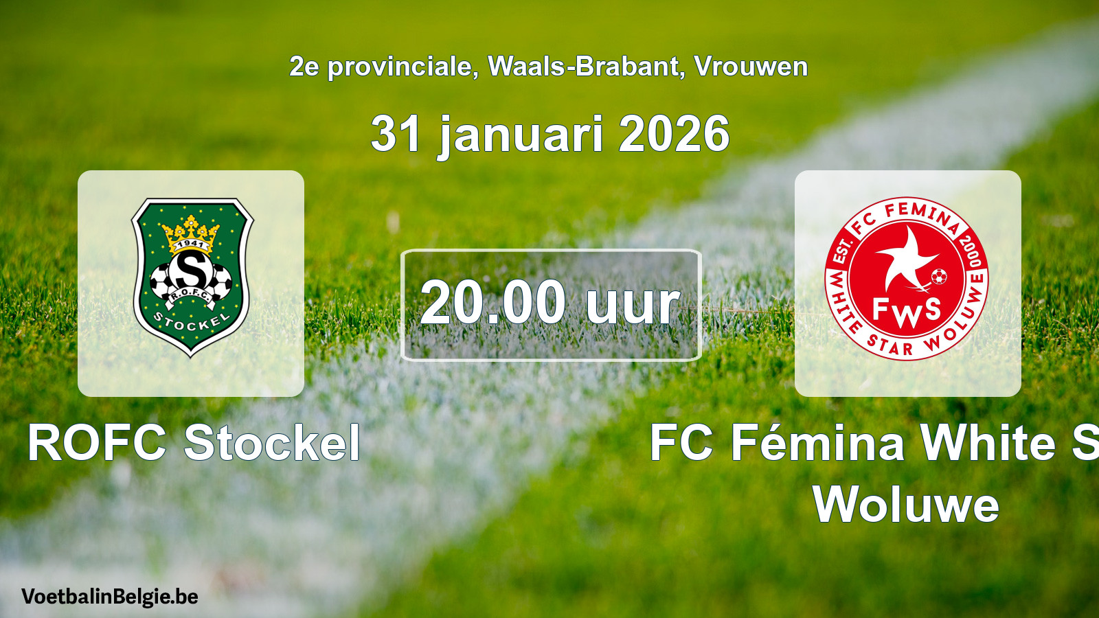 Geplande wedstrijd vrouwenvoetbal: ROFC Stockel - FC Fémina White Star Woluwe (31 januari 2026)