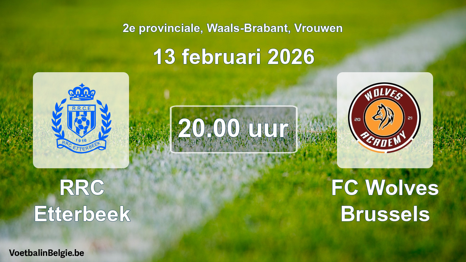 Scheduled match women football: RRC Etterbeek - FC Wolves Brussels (13 February 2026)