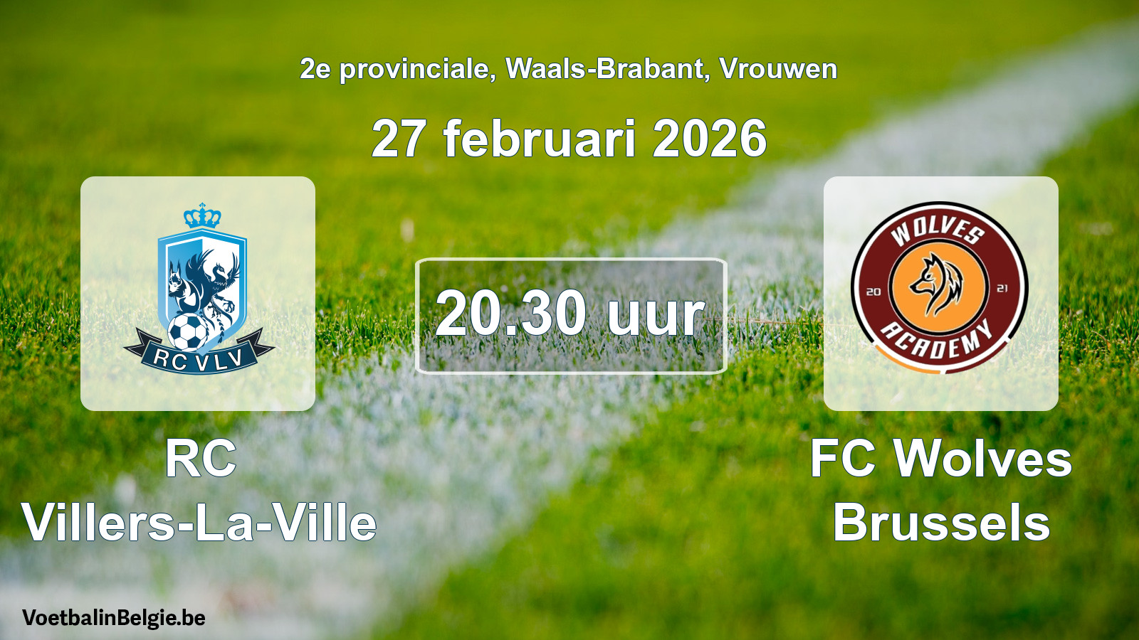 Geplantes Spiel frauen-Fußball: RC Villers-La-Ville - FC Wolves Brussels (27 Februar 2026)