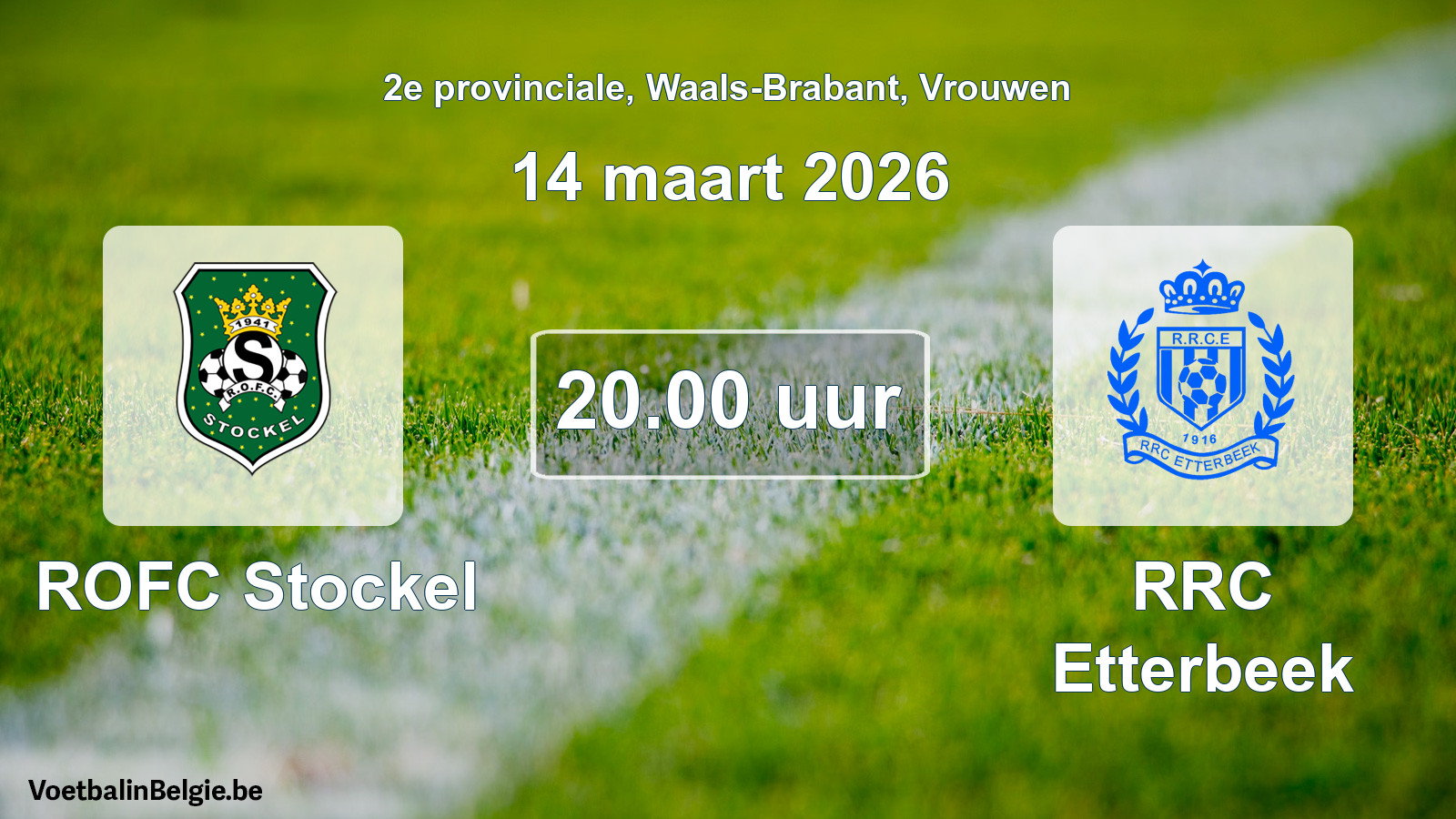 Scheduled match women football: ROFC Stockel - RRC Etterbeek (14 March 2026)