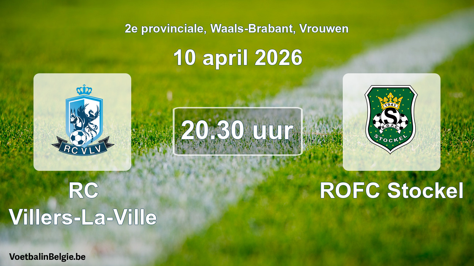 Scheduled match women football: RC Villers-La-Ville - ROFC Stockel (10 April 2026)