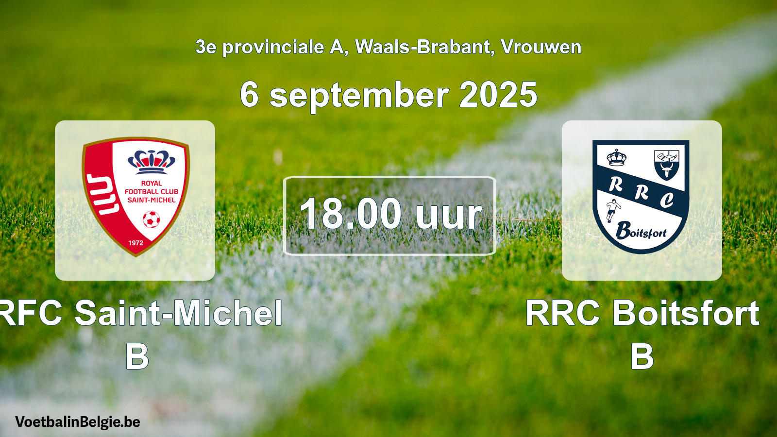 Scheduled match women football: RFC Saint-Michel B - RRC Boitsfort B (6 September 2025)