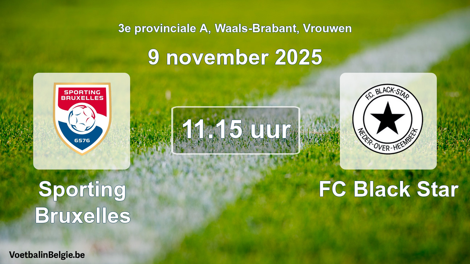 Scheduled match women football: Sporting Bruxelles - FC Black Star (9 November 2025)