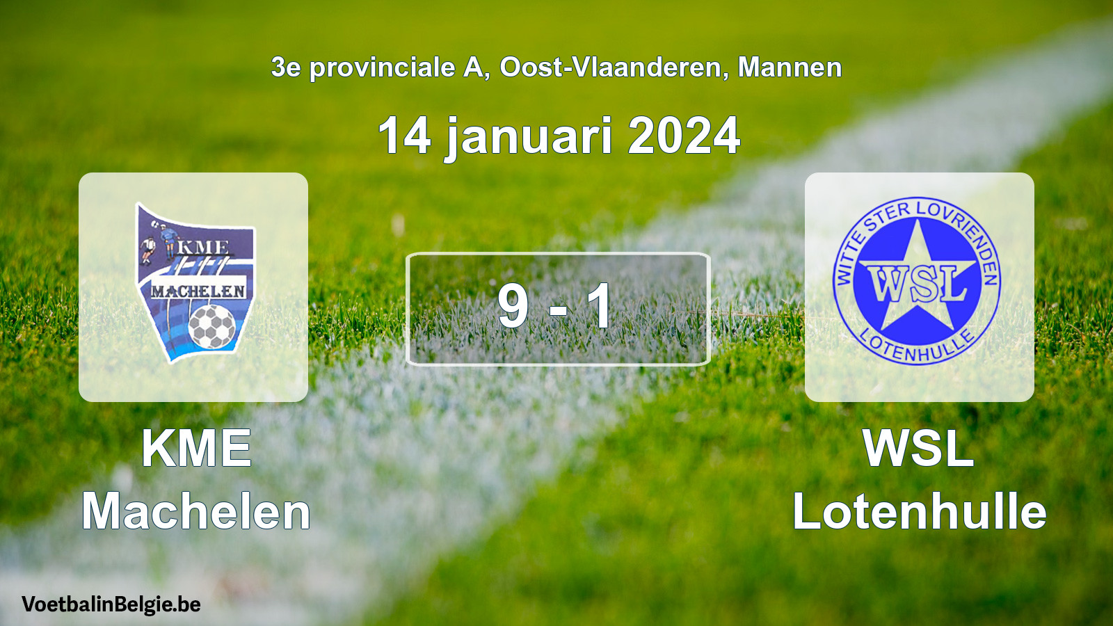 Gespeelde wedstrijd mannenvoetbal: KME Machelen - WSL Lotenhulle 9 - 1 (14 januari 2024)