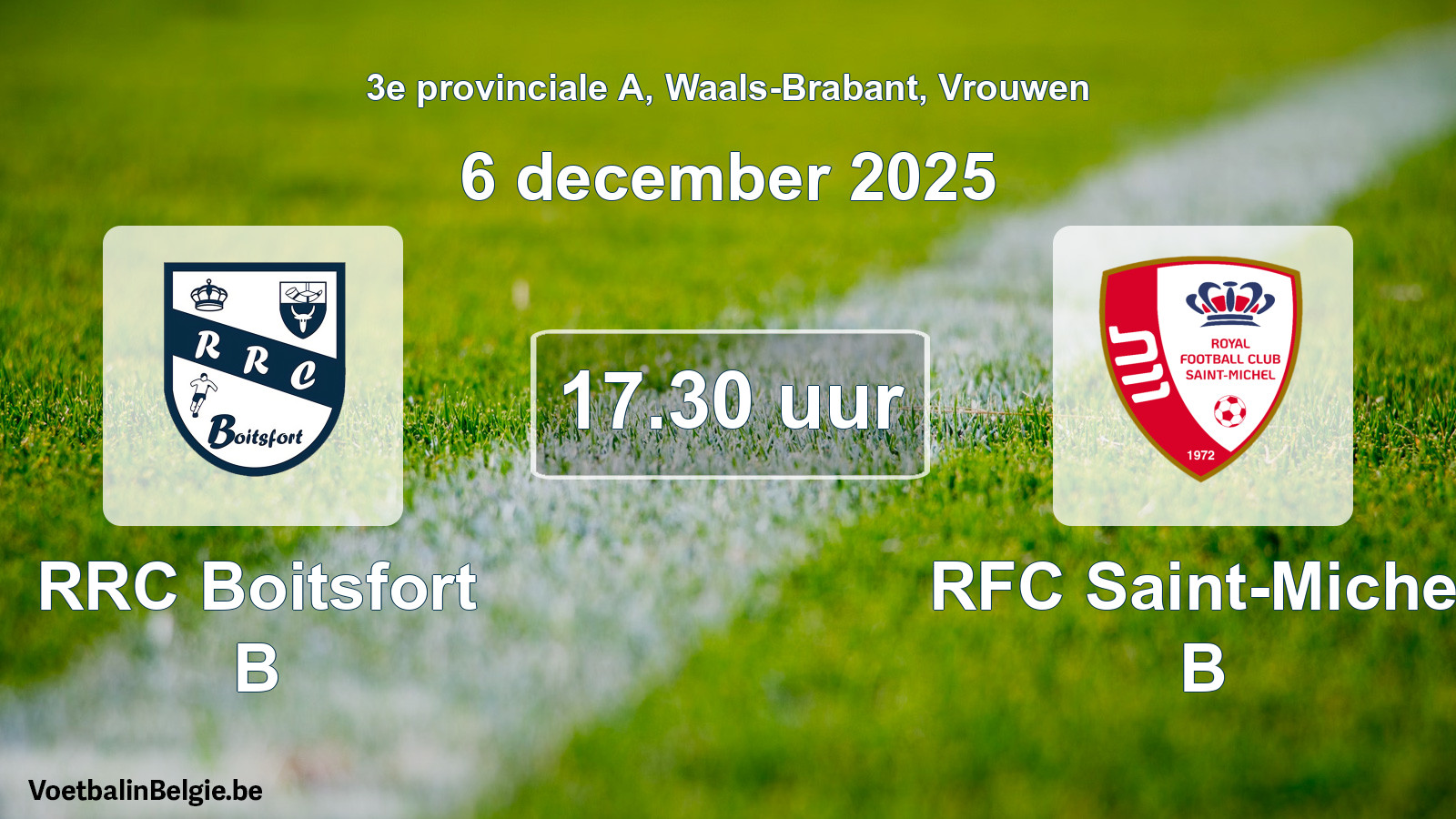 Scheduled match women football: RRC Boitsfort B - RFC Saint-Michel B (6 December 2025)