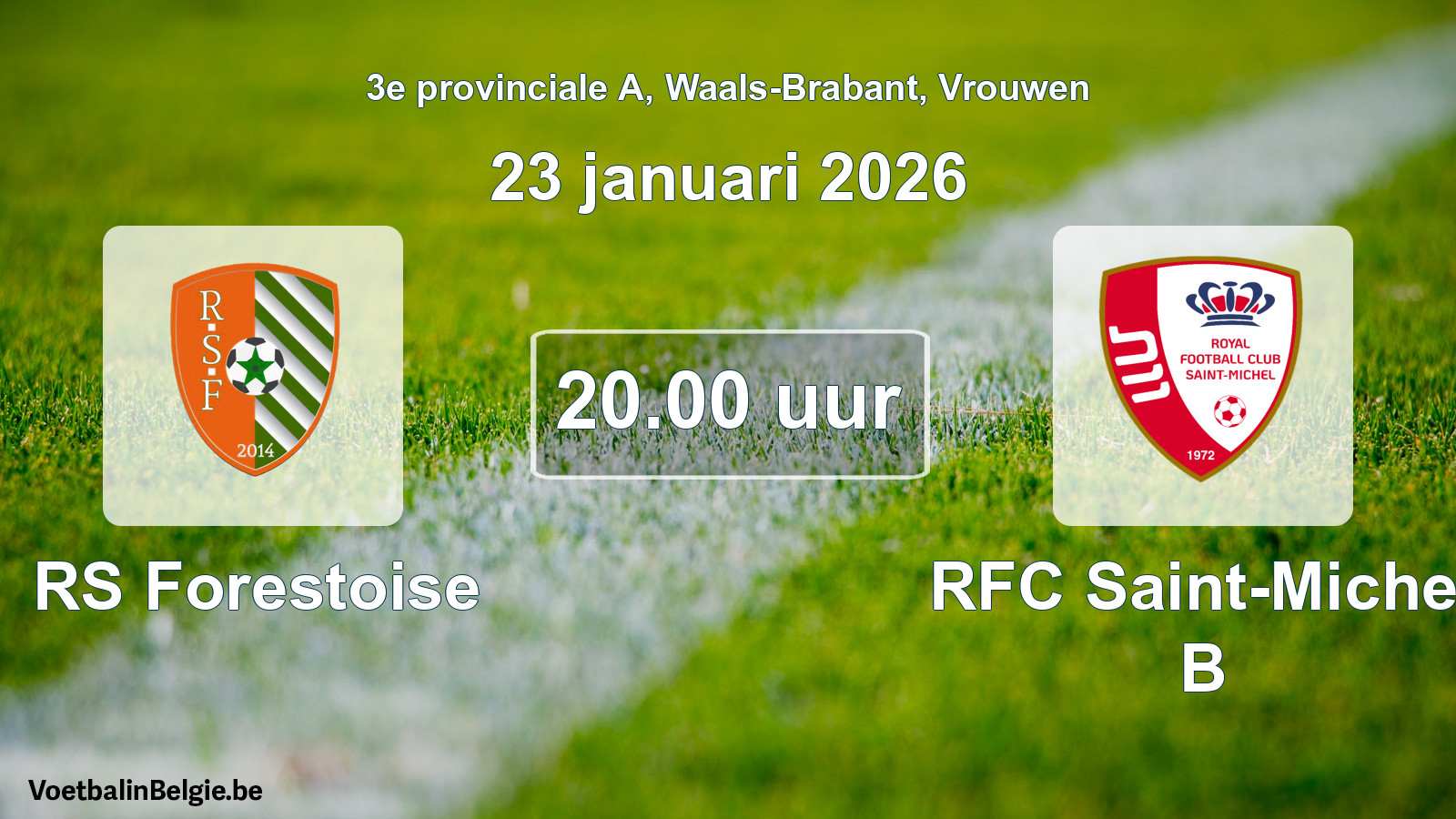 Scheduled match women football: RS Forestoise - RFC Saint-Michel B (23 January 2026)