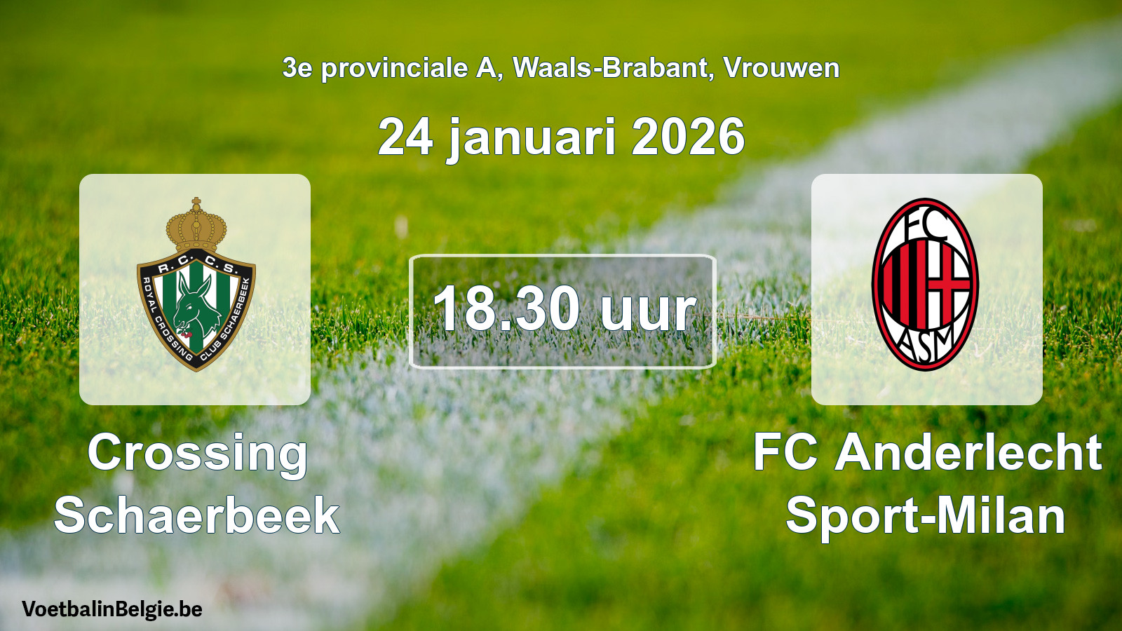 Scheduled match women football: Crossing Schaerbeek - FC Anderlecht Sport-Milan (24 January 2026)