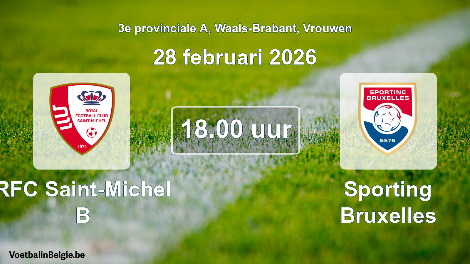 Match prévu football femmes: RFC Saint-Michel B - Sporting Bruxelles (28 février 2026)