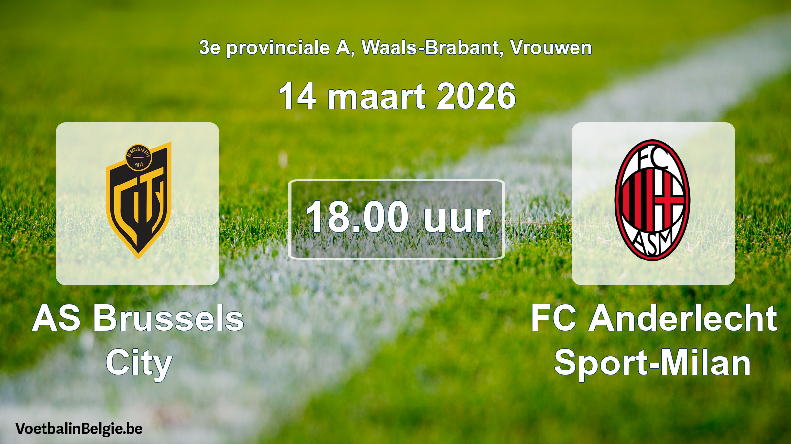 Geplande wedstrijd vrouwenvoetbal: AS Brussels City - FC Anderlecht Sport-Milan (14 maart 2026)