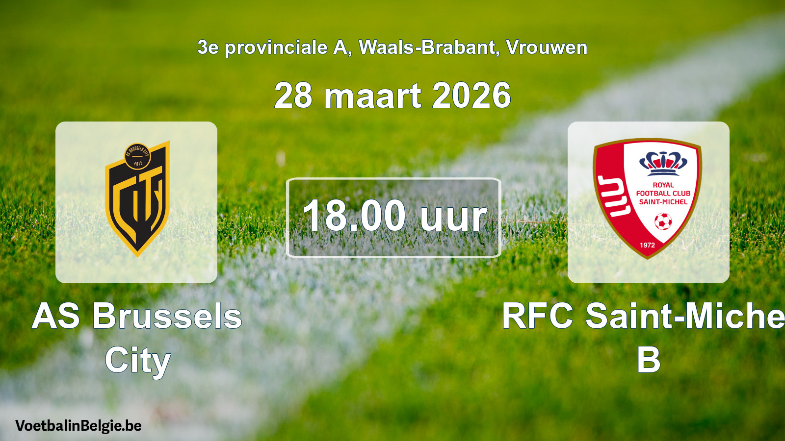 Scheduled match women football: AS Brussels City - RFC Saint-Michel B (28 March 2026)