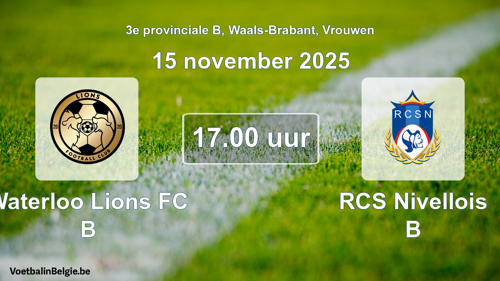 Scheduled match women football: Waterloo Lions FC B - RCS Nivellois B (15 November 2025)