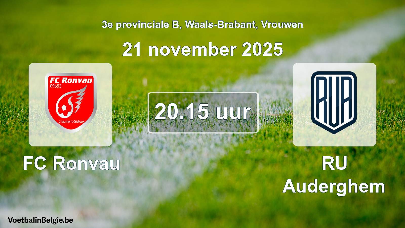 Scheduled match women football: FC Ronvau - RU Auderghem (21 November 2025)