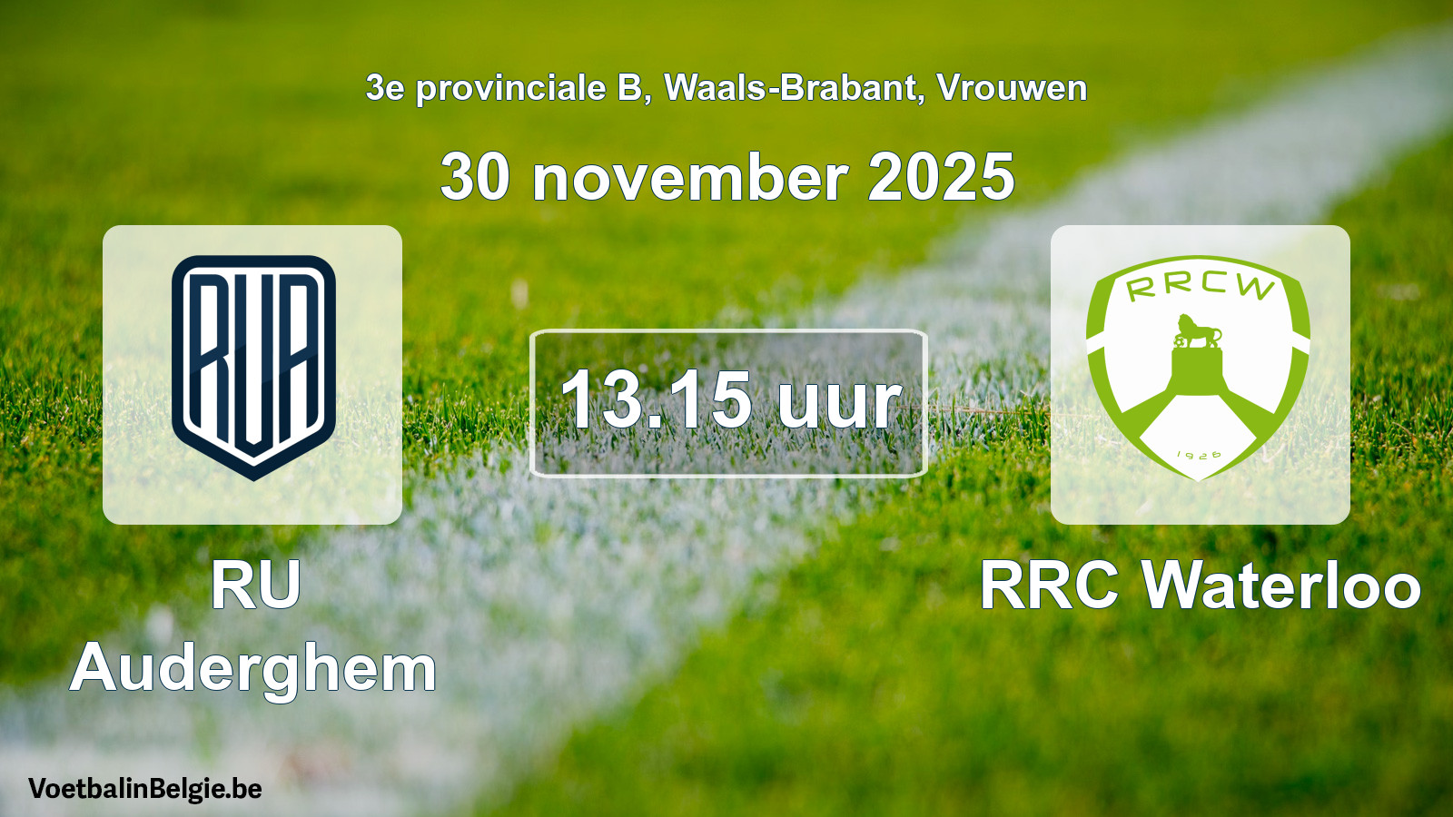Scheduled match women football: RU Auderghem - RRC Waterloo (30 November 2025)