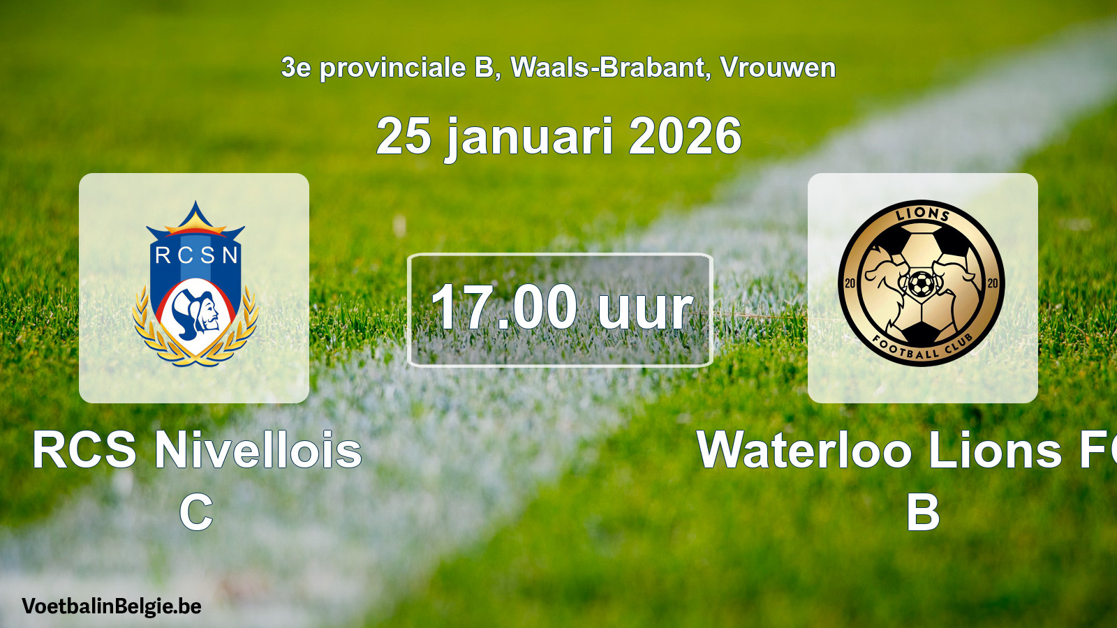 Scheduled match women football: RCS Nivellois C - Waterloo Lions FC B (25 January 2026)