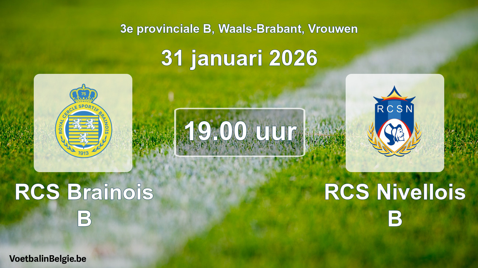 Scheduled match women football: RCS Brainois B - RCS Nivellois B (31 January 2026)