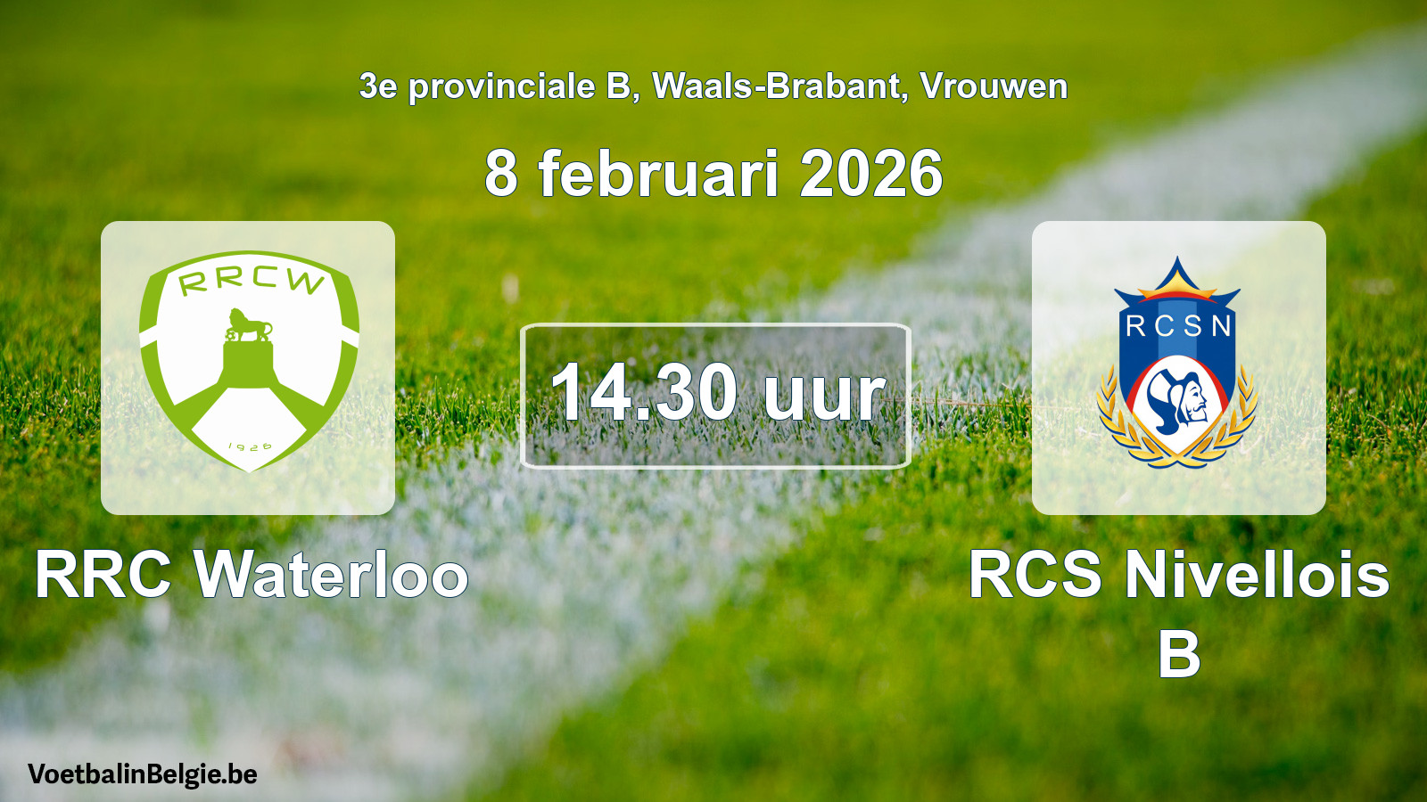Scheduled match women football: RRC Waterloo - RCS Nivellois B (8 February 2026)