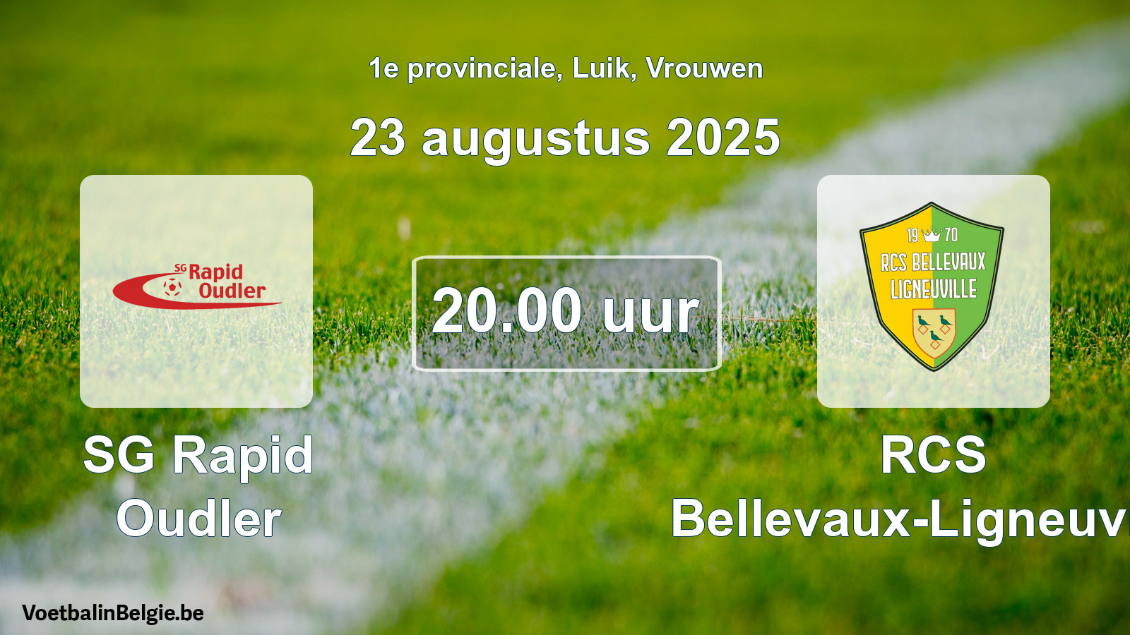Geplantes Spiel frauen-Fußball: SG Rapid Oudler - RCS Bellevaux-Ligneuville (23 August 2025)