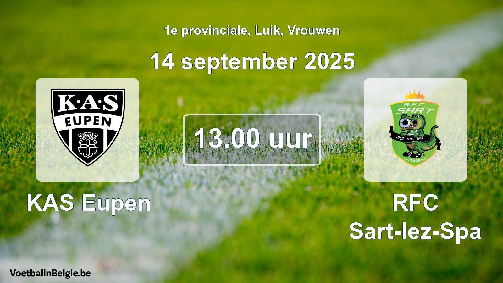 Scheduled match women football: KAS Eupen - RFC Sart-lez-Spa (14 September 2025)