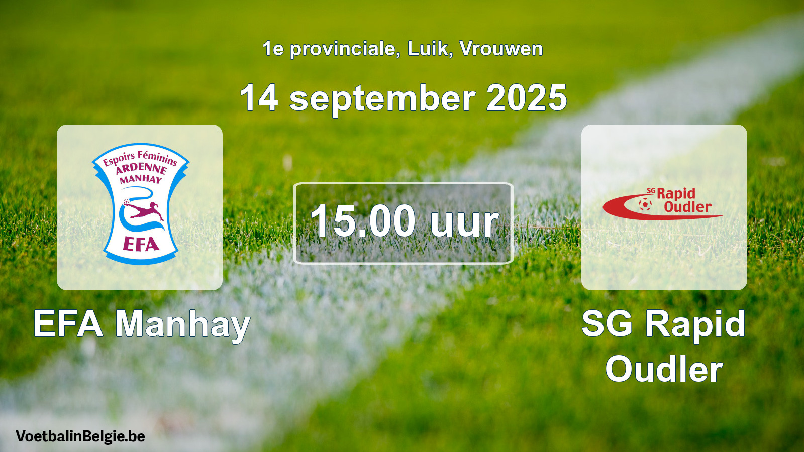 Geplande wedstrijd vrouwenvoetbal: EFA Manhay - SG Rapid Oudler (14 september 2025)
