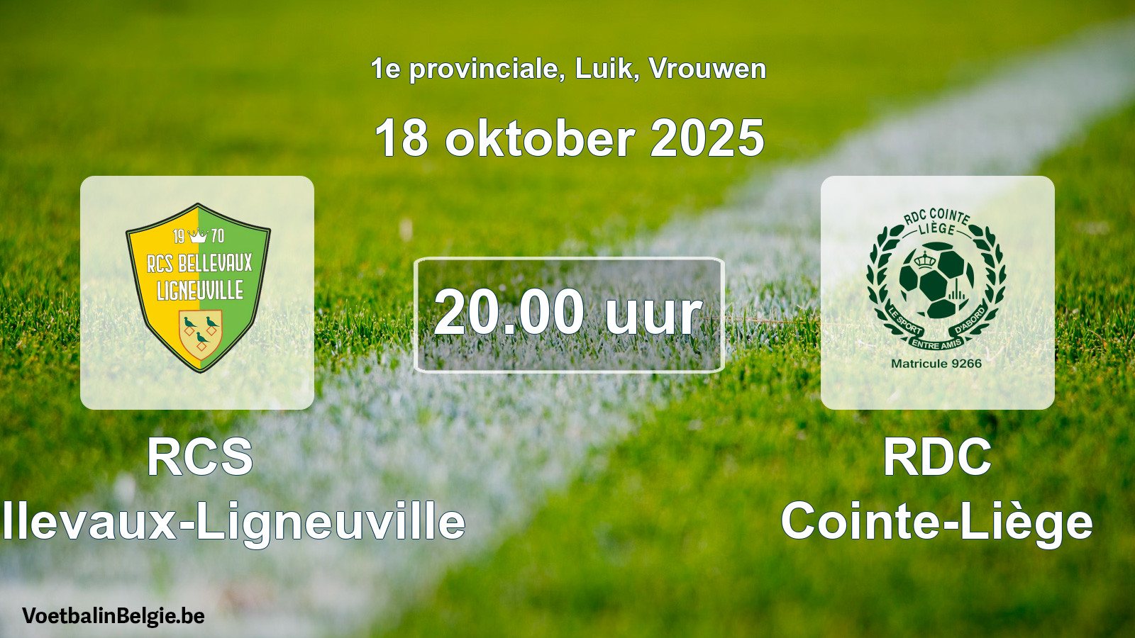 Geplande wedstrijd vrouwenvoetbal: RCS Bellevaux-Ligneuville - RDC Cointe-Liège (18 oktober 2025)