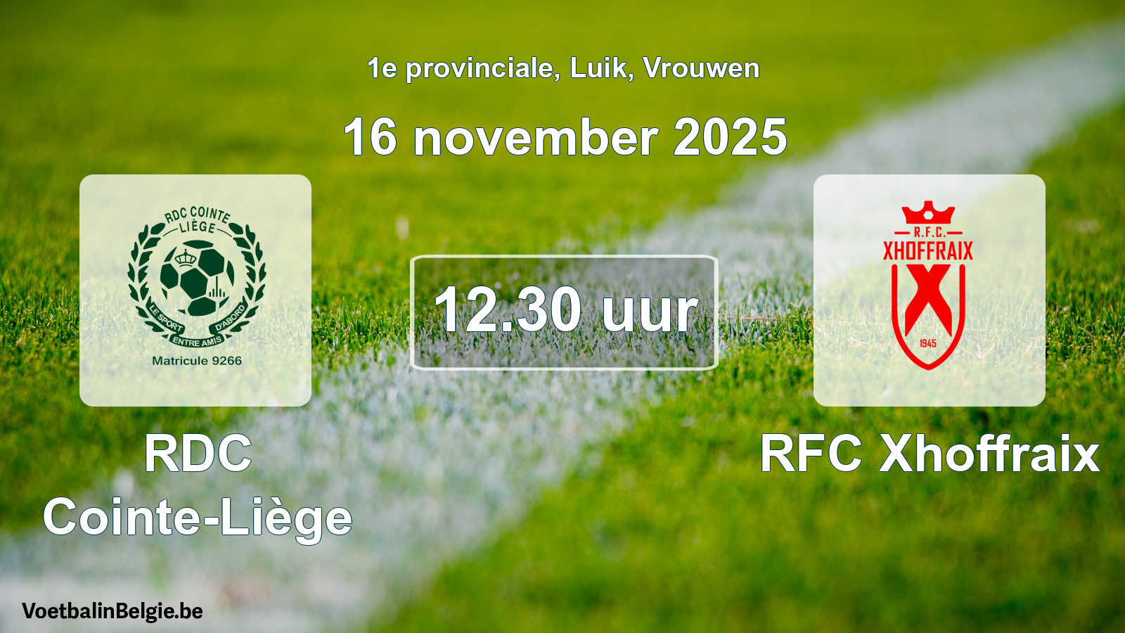 Scheduled match women football: RDC Cointe-Liège - RFC Xhoffraix (16 November 2025)