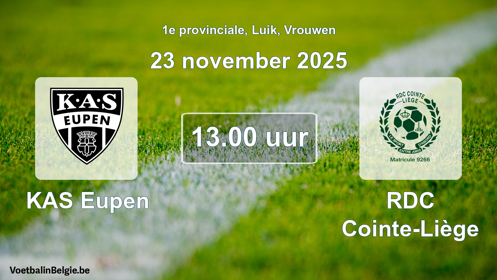 Match prévu football femmes: KAS Eupen - RDC Cointe-Liège (23 novembre 2025)