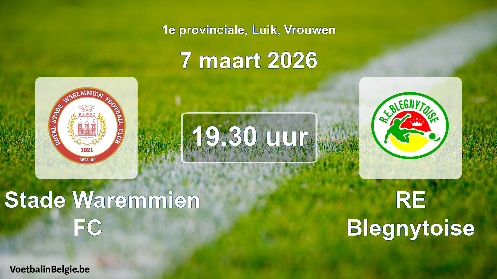 Scheduled match women football: R. Stade Waremmien FC - RE Blegnytoise (7 March 2026)